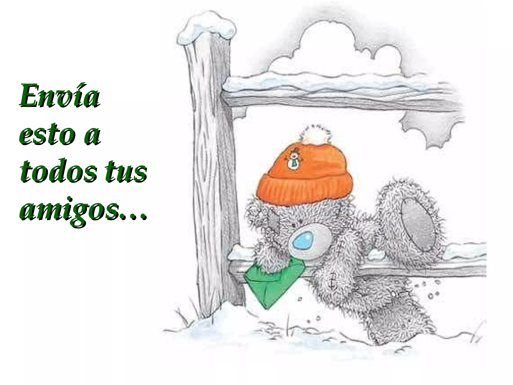 Envía esto a todos tus amigos…