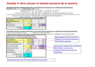 Pestaña 4: Para calcular el tamaño necesario de la muestra
DETERMINACIÓN DEL TAMAÑO DE MUESTRA EN CADA GRUPO DE ESTUDIO PA...