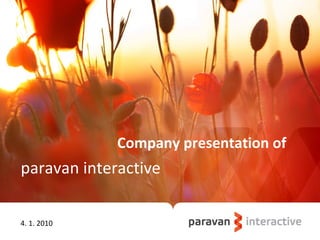 Company presentation of paravan interactive 4. 1. 2010 