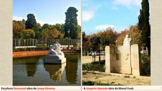 Escultura Desconsol obra de Josep Llimona. A Joaquim Vayreda obra de Manel Fuxà.
 