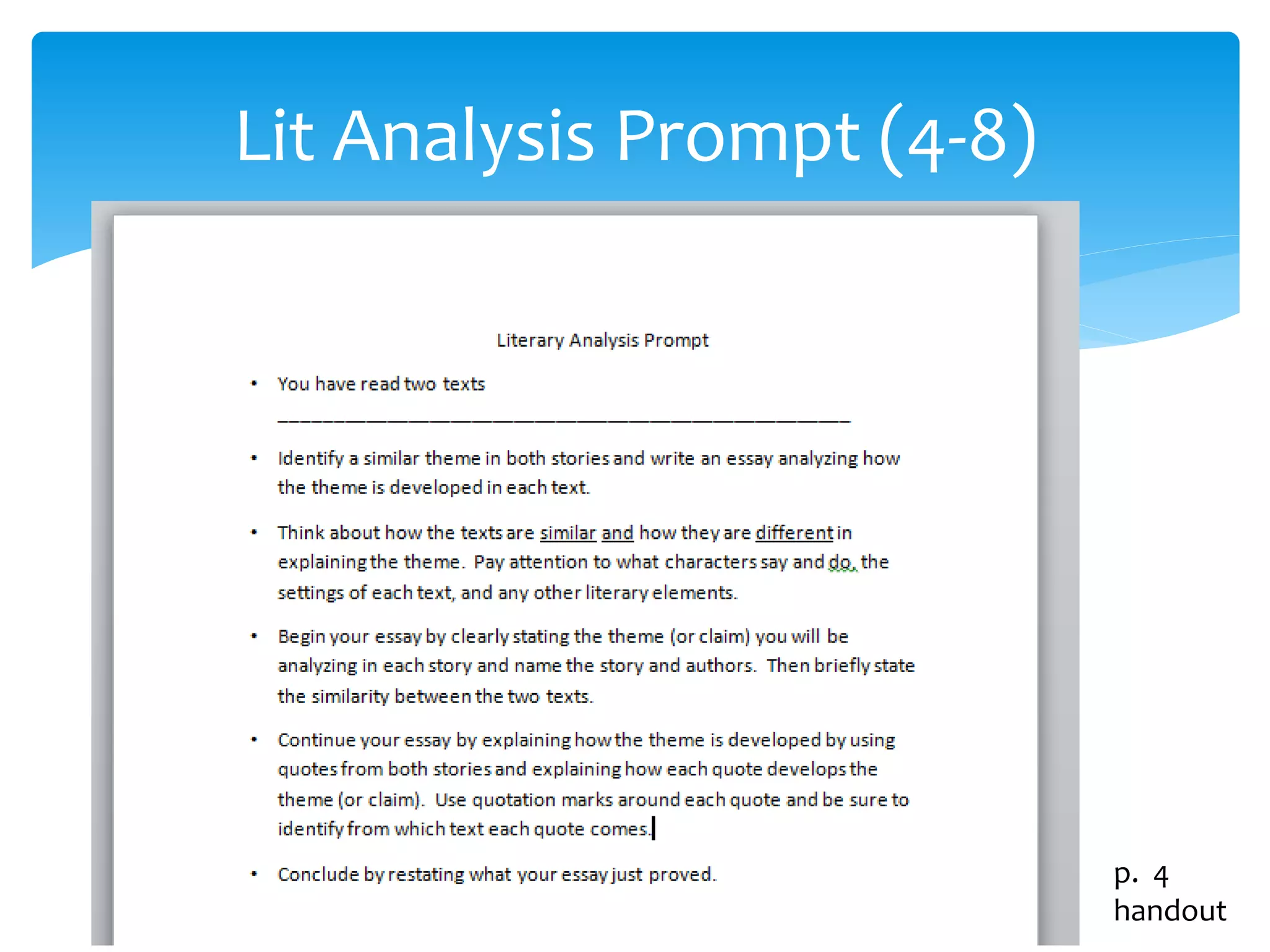 Lit Analysis Prompt (4-8) 
p. 4 
handout 
 