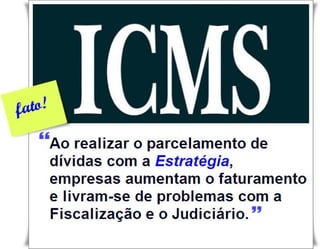 Parcelamento de ICMS