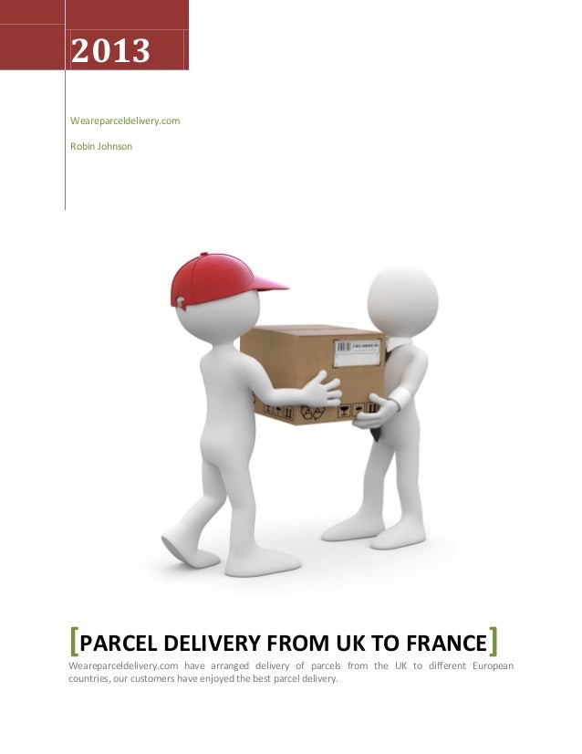 Parcel Delivery from UK to France