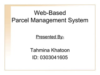 Parcel management system - presentation | PPT | Logistics and ...