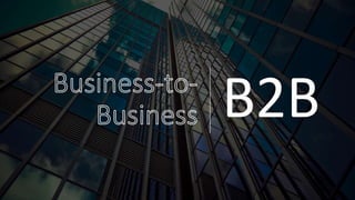 B2B
 