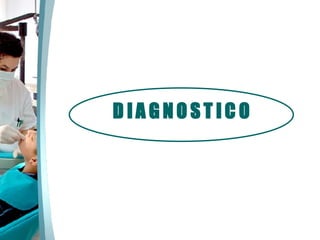 D I A G N O S T I C O  