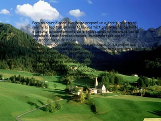 Pero no ocurrió nada. Nerino no preparó un ejército, ni entrenó
más de lo habitual, ni inventó nuevas tácticas de lucha. Se limitó
a cambiar el asentamiento de la tribu cuando en verano la bestia
lanzaba sus más feroces ataques, inundando todo con el
abrasador fuego de su ojo.
Todos le miraban con insistencia y preocupación. Le pedían que
luchara, que hiciera algo, que fuera tan valiente y cumpliera con
su destino como jefe, pero Nerino se limitaba a decir: “Venceré a
la bestia, pero aún no es el momento”.
Así pasaron tantos años que Nerino se convirtió en un anciano. Y
aunque le respetaban como jefe, pues su estrategia de ir
cambiando de lugar en la isla había permitido salvar muchas
vidas, todos le tenían por un cobarde.
 