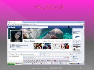 Segundo Examen Parcial   23/10/2012 19:22:10   5
 