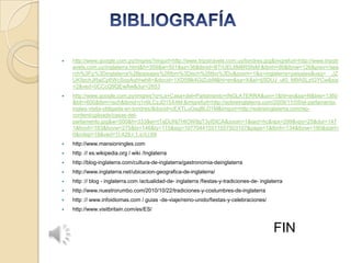    http://www.google.com.py/imgres?imgurl=http://www.tripstravels.com.uy/londres.jpg&imgrefurl=http://www.tripstr
    avels.com.uy/inglaterra.html&h=359&w=501&sz=36&tbnid=BTrUEL6M8RSfsM:&tbnh=90&tbnw=126&prev=/sea
    rch%3Fq%3Dinglaterra%2Bpaisajes%26tbm%3Disch%26tbo%3Du&zoom=1&q=inglaterra+paisajes&usg=__JZ
    UK9zchJRajCp6WcSopAqhheh8=&docid=1XD58lk4GtZubM&hl=en&sa=X&ei=tjSDUJ_uKI_M9ASLzIGYCw&sqi
    =2&ved=0CCcQ9QEwAw&dur=2653
   http://www.google.com.py/imgres?q=La+Casa+del+Parlamento+INGLATERRA&um=1&hl=en&sa=N&biw=1360
    &bih=600&tbm=isch&tbnid=j1n6LCzJD15X4M:&imgrefurl=http://sobreinglaterra.com/2009/11/05/el-parlamento-
    ingles-visita-obligada-en-londres/&docid=cEXTLuGsgBLD1M&imgurl=http://sobreinglaterra.com/wp-
    content/uploads/casas-del-
    parlamento.jpg&w=500&h=333&ei=tTaDUNj7HIOW8gT3yIDICA&zoom=1&iact=hc&vpx=299&vpy=25&dur=147
    1&hovh=183&hovw=275&tx=146&ty=115&sig=107704415511557503107&page=1&tbnh=134&tbnw=190&start=
    0&ndsp=18&ved=1t:429,r:1,s:0,i:69
   http://www.mansioningles.com
   http :// es.wikipedia.org / wiki /Inglaterra
   http://blog-inglaterra.com/cultura-de-inglaterra/gastronomia-deinglaterra
   http://www.inglaterra.net/ubicacion-geografica-de-inglaterra/
   http :// blog - inglaterra.com /actualidad-de- inglaterra /fiestas-y-tradiciones-de- inglaterra
   http://www.nuestrorumbo.com/2010/10/22/tradiciones-y-costumbres-de-inglaterra
   http :// www.infoidiomas.com / guias -de-viaje/reino-unido/fiestas-y-celebraciones/
   http://www.visitbritain.com/es/ES/


                                                                                               FIN
 