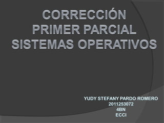 Parcial sistemas operativos 