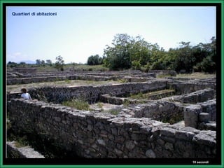 Quartieri di abitazioni




                          10 secondi
 