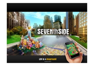 Copyright 7thSide ®
 