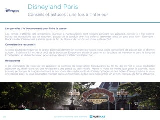 Les parcs de loisirs sans attendre
Disneyland Paris
Conseils et astuces : une fois à l’intérieur
Les parades : le bon mome...