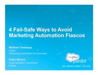 4 Fail-Safe Ways to Avoid Marketing Automation FIascos