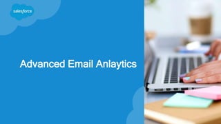 Advanced Email Anlaytics
 