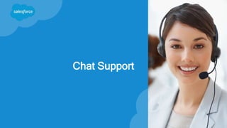 Chat Support
 