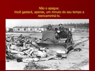 Não o apague. Você gastará, apenas, um minuto do seu tempo a reencaminhá-lo. 