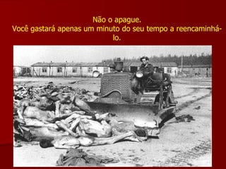 Não o apague. Você gastará apenas um minuto do seu tempo a reencaminhá-lo. 