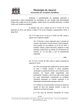 Município de Jacareí
Secretaria de Assuntos Jurídicos
Verificada a subsidiariedade da legislação pertinente e
comprovada a...