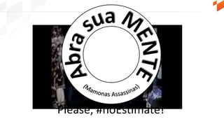 Please, #noEstimate!
 