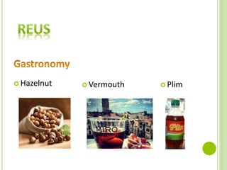  Hazelnut  Vermouth  Plim
 
