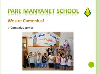  Comenius corner
 