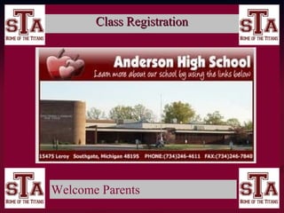 Welcome Parents
Class RegistrationClass Registration
 