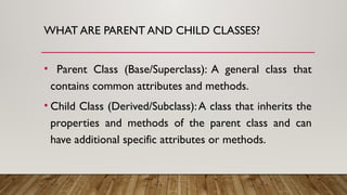 Parent and Child Classes in Object Oriented Programming.pptx