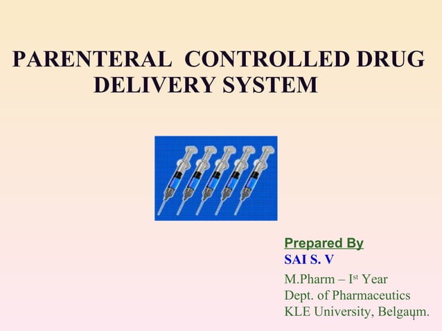Parenteral controlled drug delivery system sushmitha | PPT
