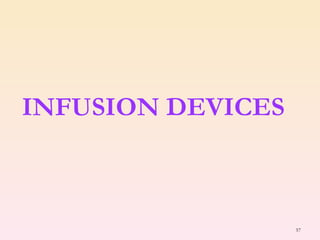 INFUSION DEVICES 