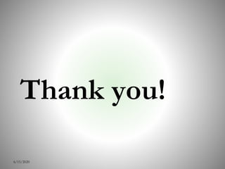 Thank you!
6/15/2020
 