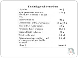 Fluid thioglycollate medium
 