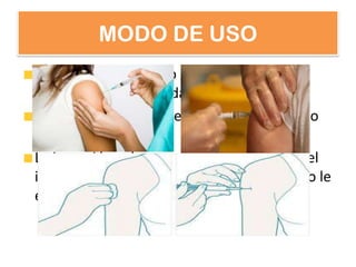 MODO DE USO
Se aplica en el brazo o glúteo de vía
intramuscular profunda
La primera se aplica del 1° al 5° día del inicio
del ciclo menstrual
La inyección subsecuente es del 7° al 10° del
inicio del siguiente ciclo o cuando el medico le
establezca.
 
