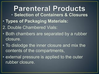 Material Closure Parenteral products ii | PPTX