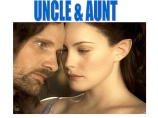 UNCLE & AUNT 