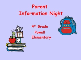 Parent  Information Night ,[object Object],[object Object]