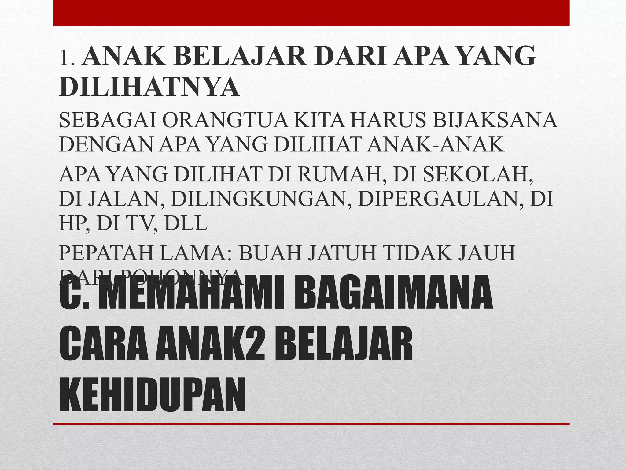 Menjadi Orang Tua yang Bijaksana | PPTX