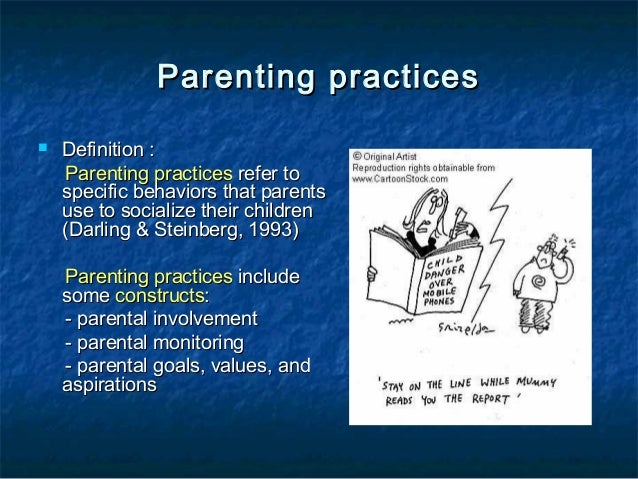 Parenting practices-styles
