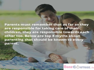Biggest Myths About Parenting