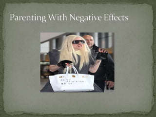 Parenting With Negative Effects