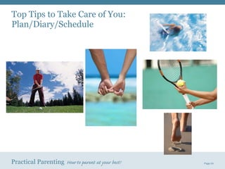 Top Tips to Take Care of You:  Plan/Diary/Schedule 