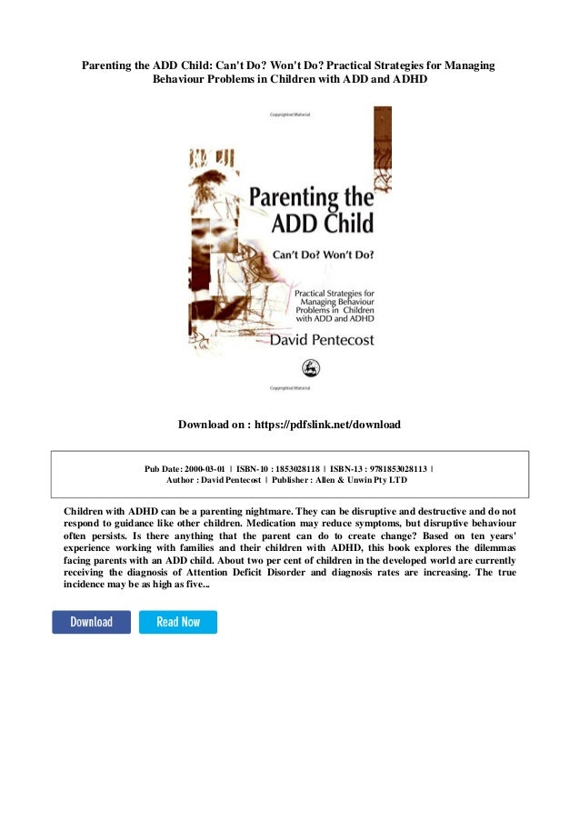Practical Strategies For Parenting >> Parenting The Add Child Can T Do Won T Do Practical Strategies For Practical Strategies For Parenting >> Parenting The Add Child Can T Do Won T Do Practical Strategies For