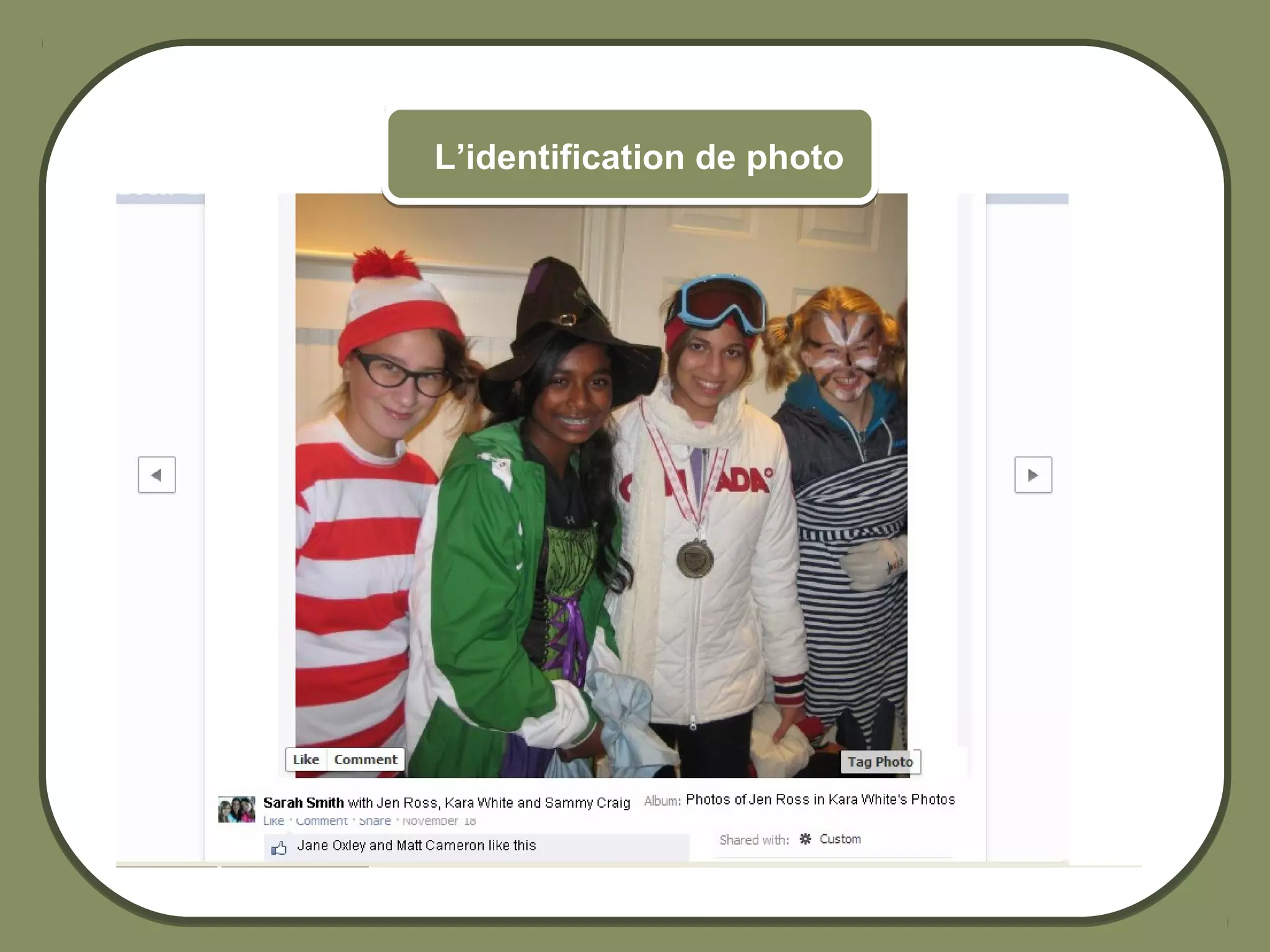 L’identification de photo




© 2012 HabiloMédias
 