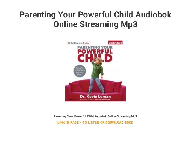 Parenting Your Powerful Child Audiobok Online Streaming Mp3