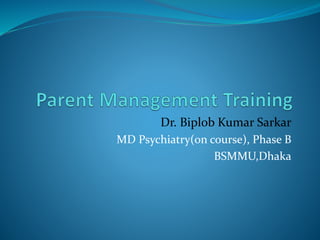 Dr. Biplob Kumar Sarkar
MD Psychiatry(on course), Phase B
BSMMU,Dhaka
 