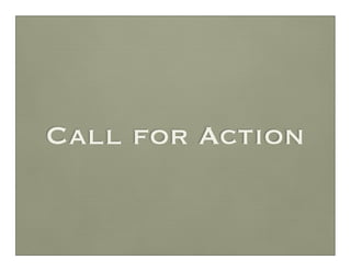Call for Action
 