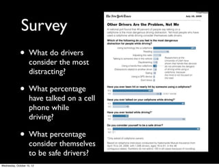 What’s our goal?
Change attitudes? Change behavior?
 