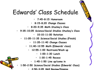 Rotation P.E. every other day Must wear sneakers to participate! Computer Media Center Music 