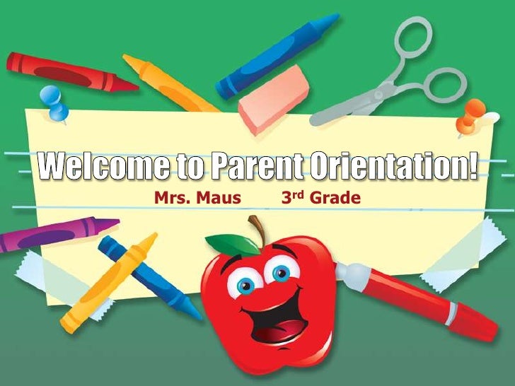 parent orientation powerpoint 2011 2012 orientation presentation ppt