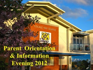 Parent Orientation Evening 2012